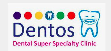 Dentos Dental Superspeciality Clinic