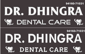 Dr. Dhingra Dental Care