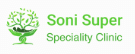 Soni Super Speciality Clinic