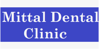 Mittal Dental Clinic