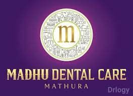 Madhu Dental Care