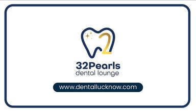 32 Pearls Multispeciality Dental Clinic