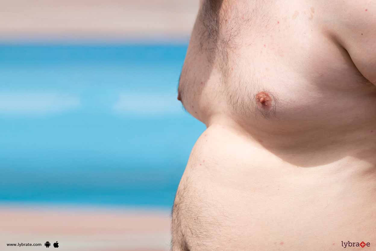 Male Breast (Gynecomastia): Time To Get Rid Of This