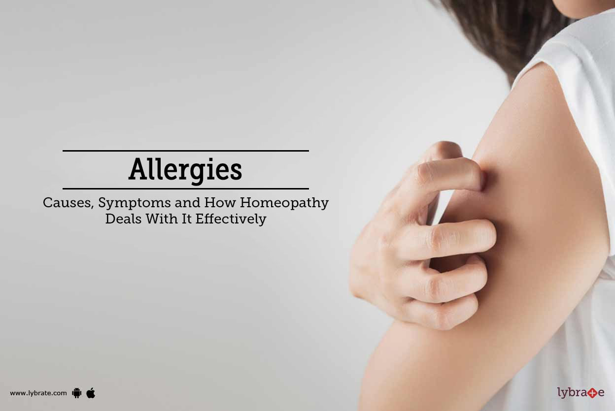 Allergies: Causes, Symptoms and How Homeopathy Deals With It Effectively