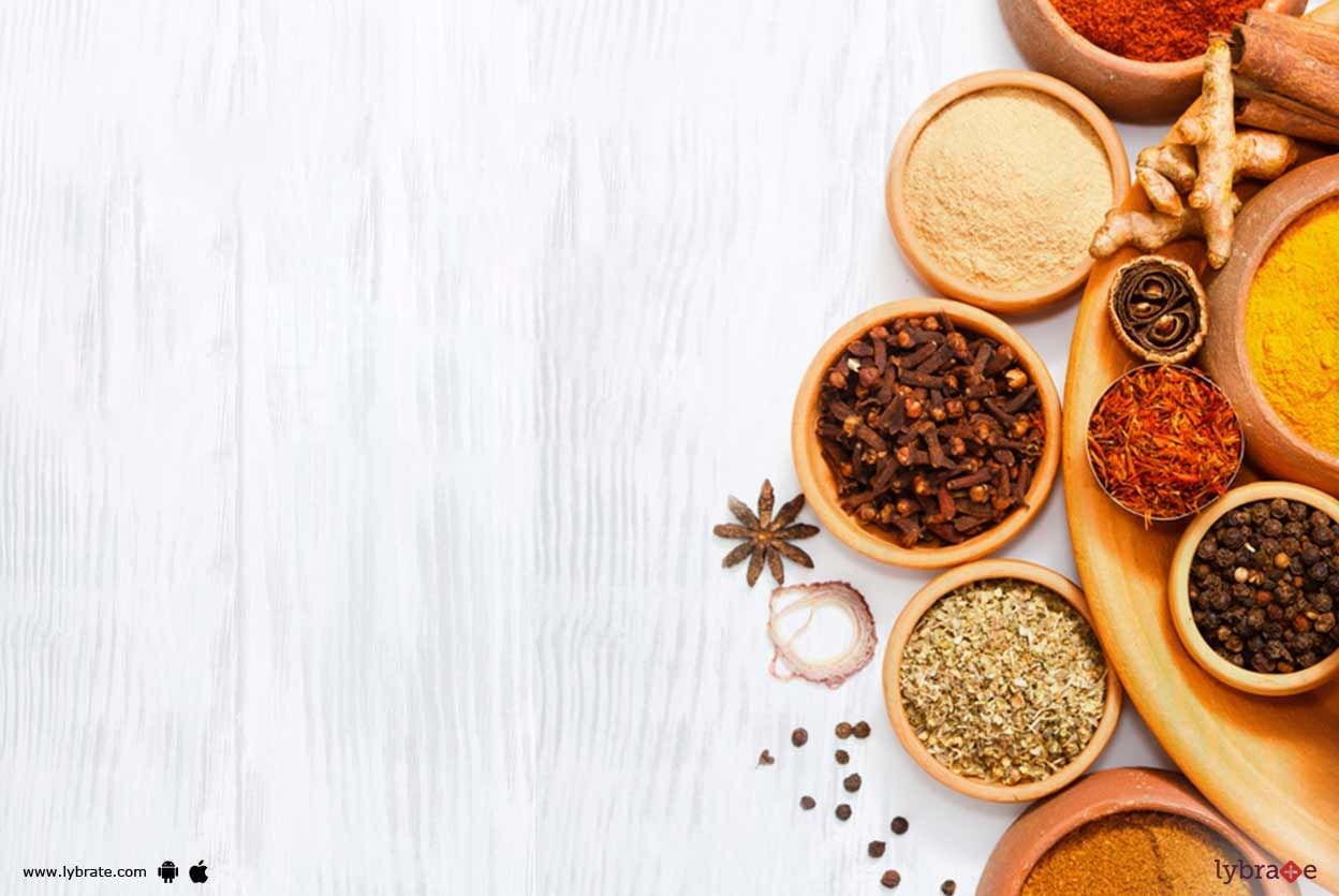Spices & Herbs - Know The Healthy Ones!