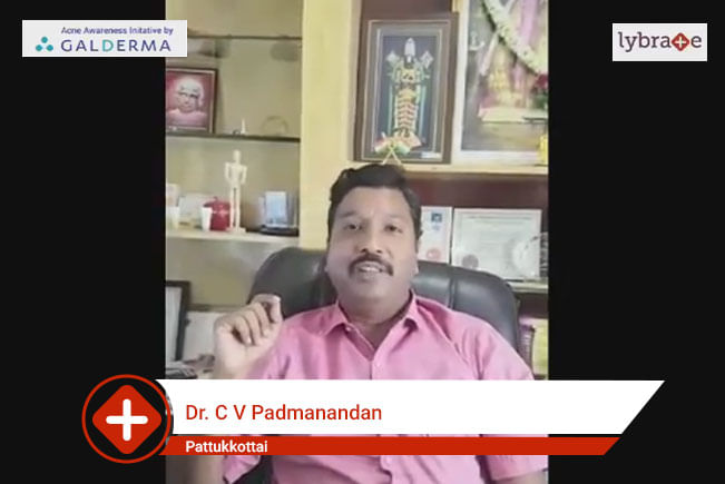 lybrate | Dr. C V Padmanandan speaks on IMPORTANCE OF TREATING ACNE EARLY