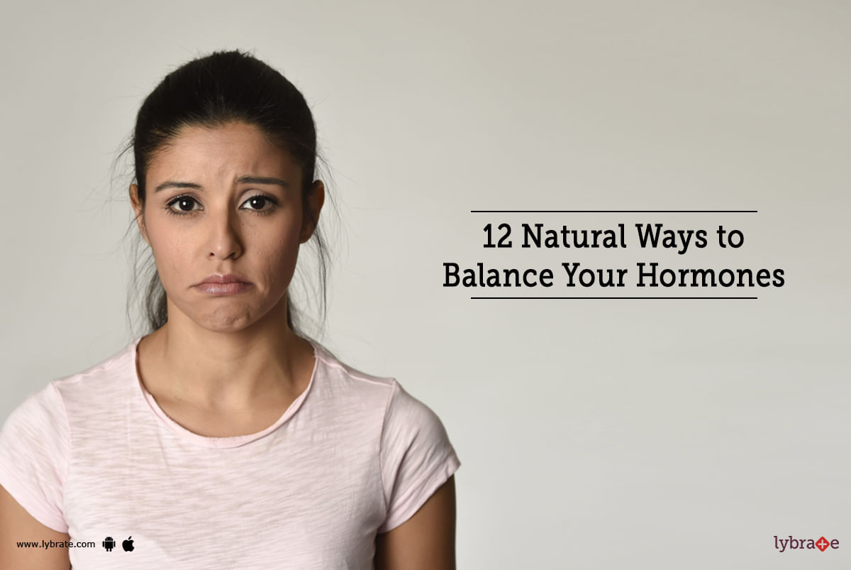 12 Natural Ways to Balance Your Hormones