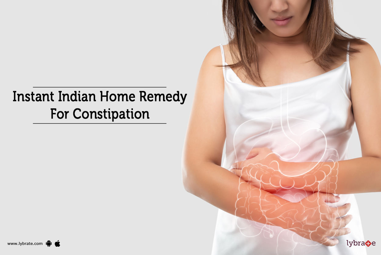 Instant Indian Home Remedy For Constipation
