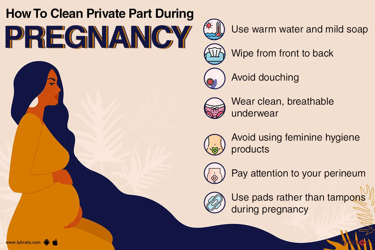 How to clean private part during pregnancy