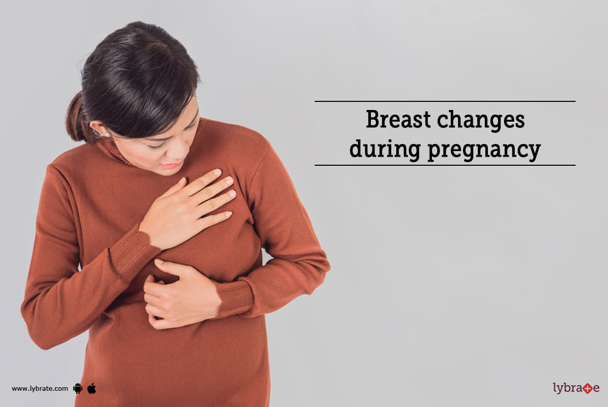 Breast changes during pregnancy