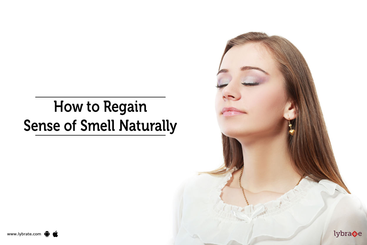 How to Regain Sense of Smell Naturally