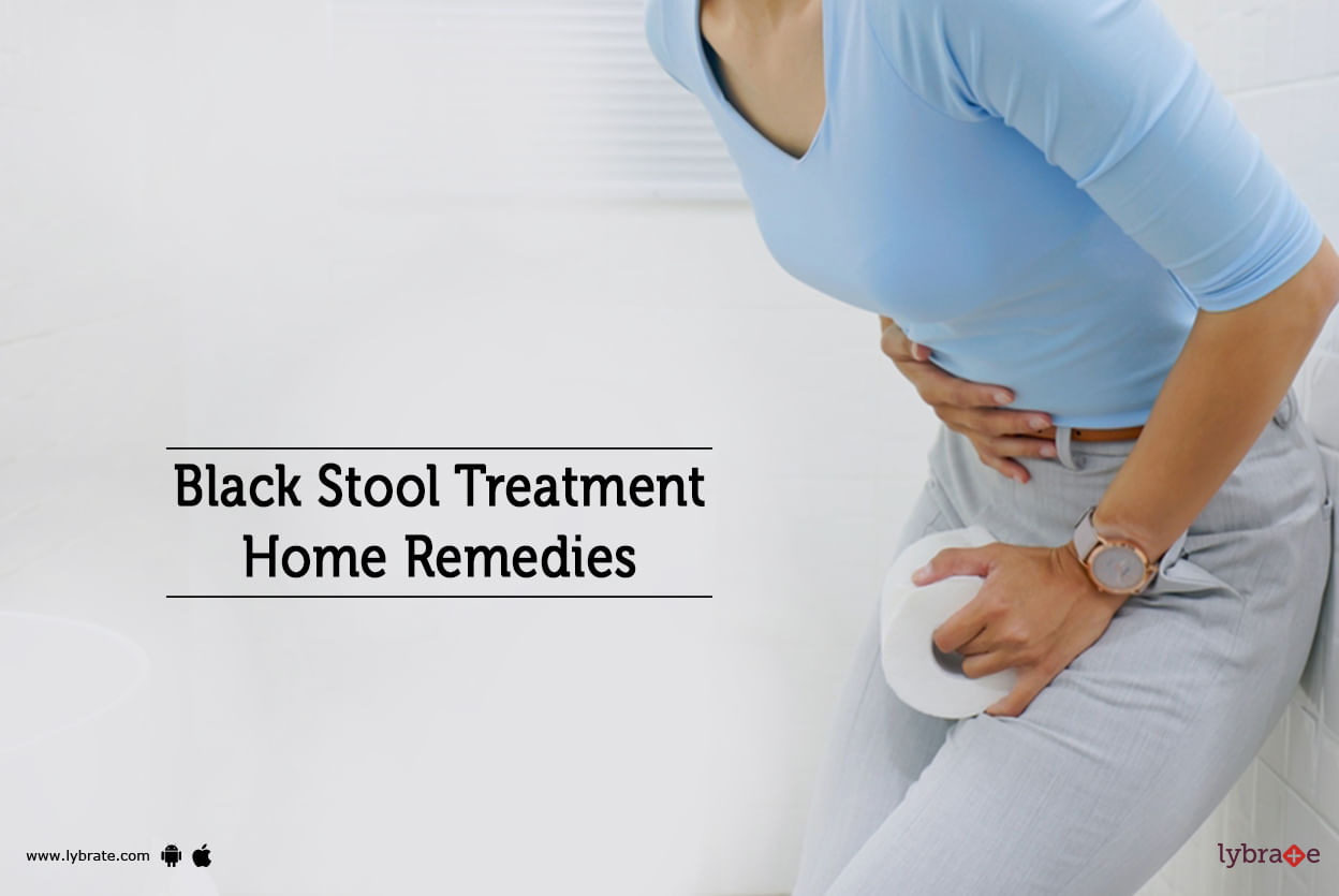 Black Stool Treatment Home Remedies
