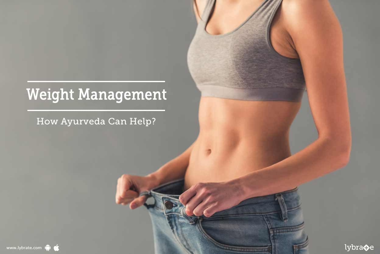 Weight Management - How Ayurveda Can Help?