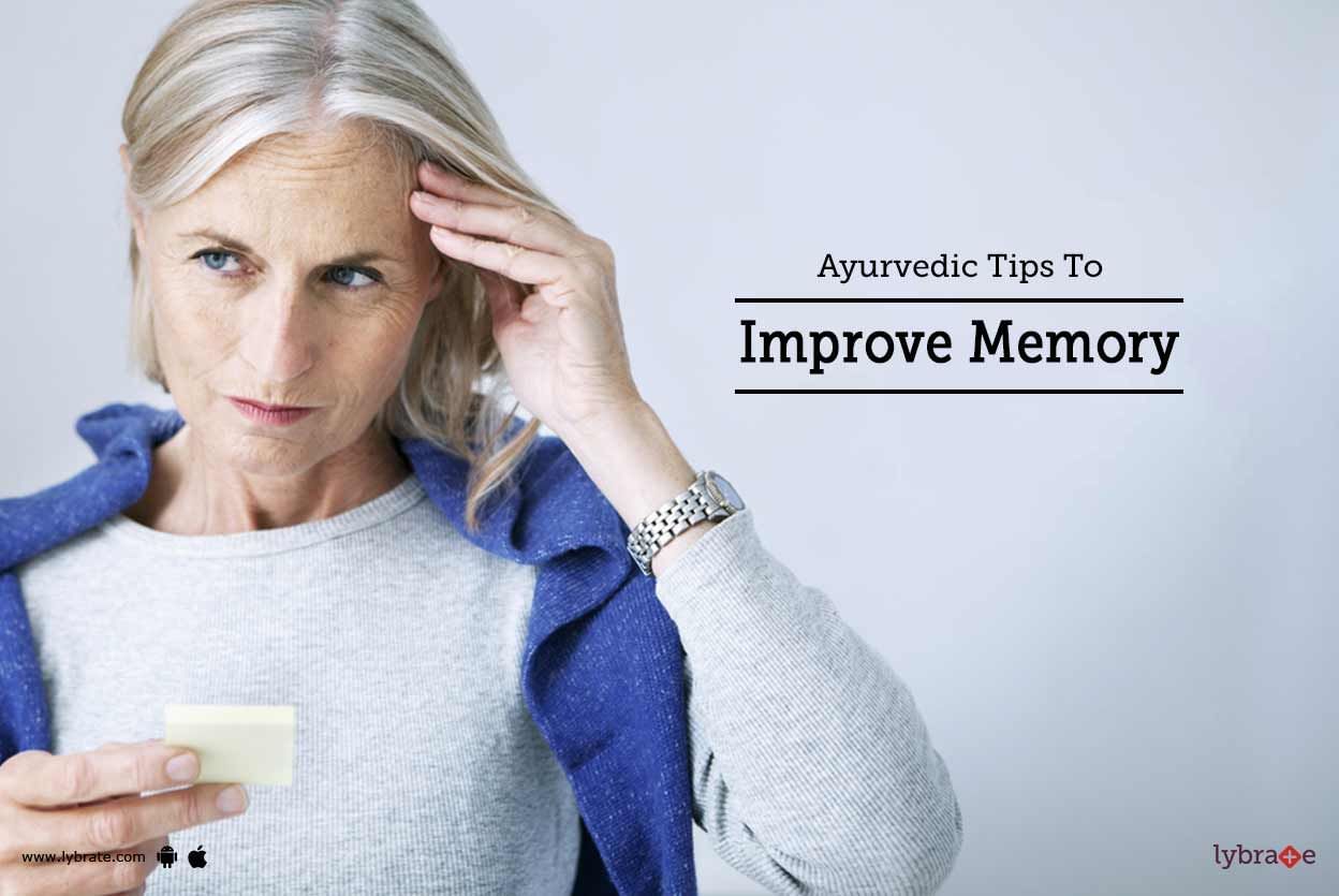 Ayurvedic Tips To Improve Memory