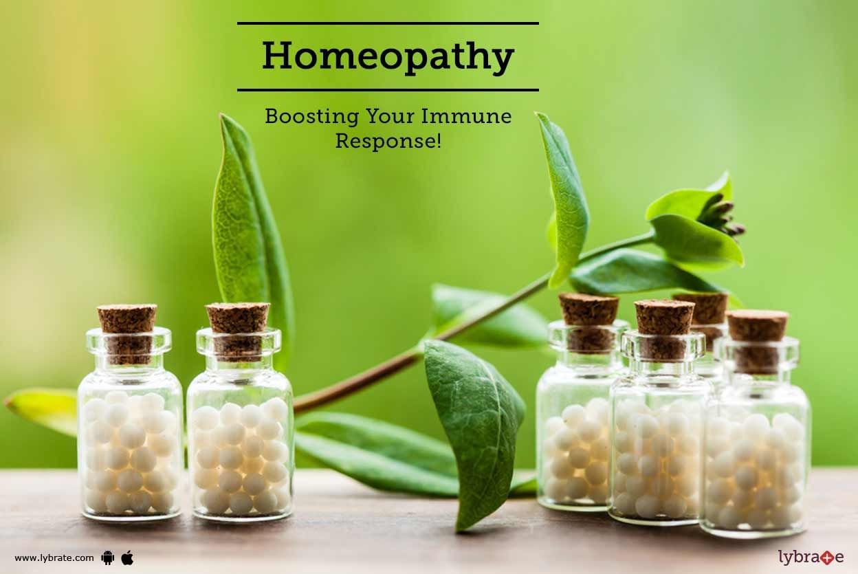 Homeopathy: Boosting Your Immune Response!