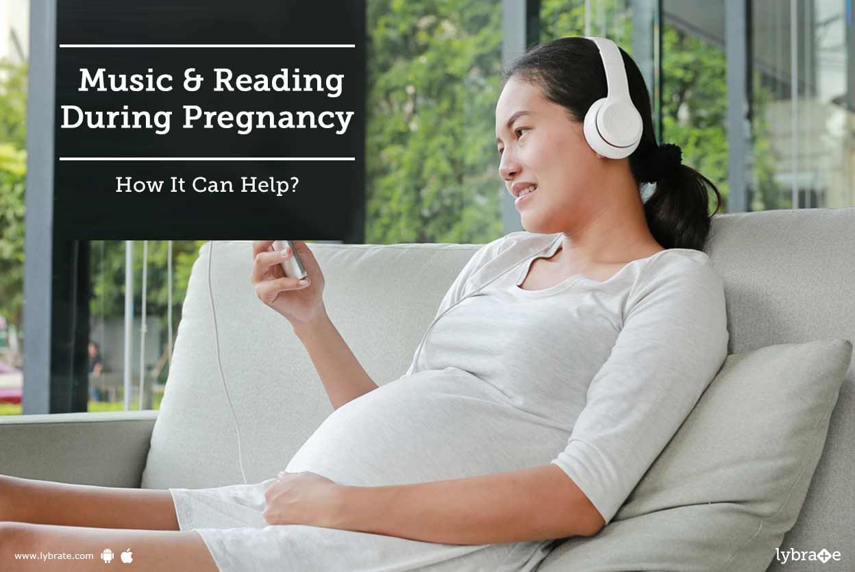 Music & Reading During Pregnancy - How It Can Help?