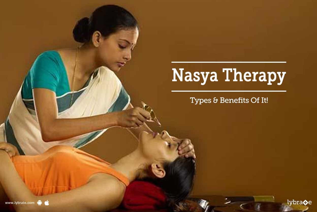Nasya Therapy - Types & Benefits Of It!
