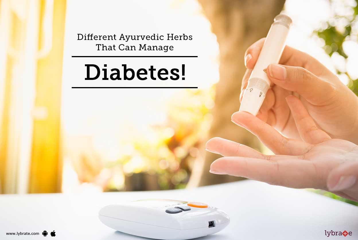 Different Ayurvedic Herbs That Can Manage Diabetes!