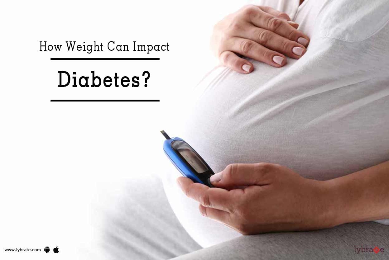 How Weight Can Impact Diabetes?