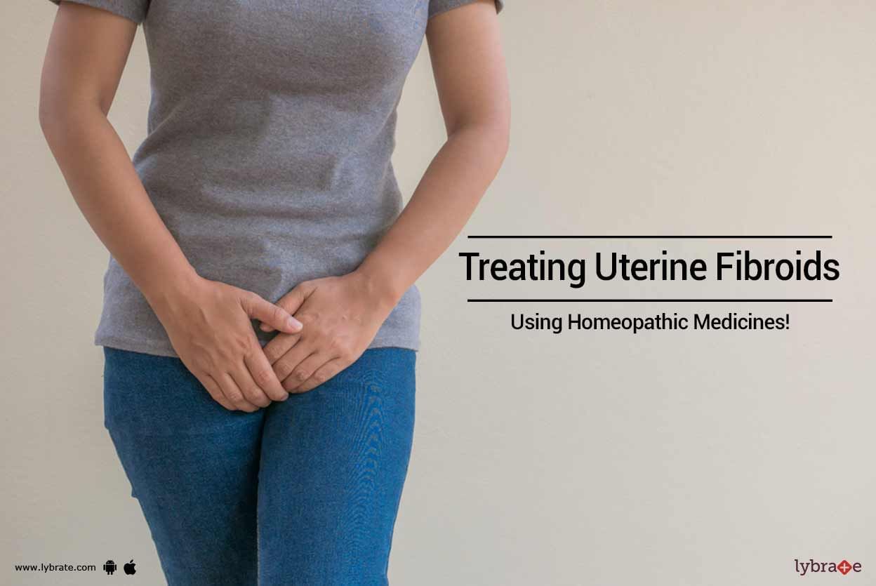 Treating Uterine Fibroids Using Homeopathic Medicines!