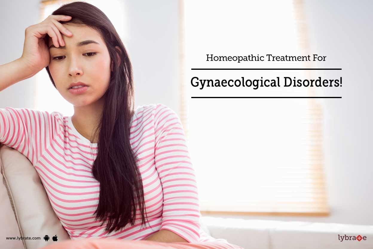 Homeopathic Treatment For Gynaecological Disorders!