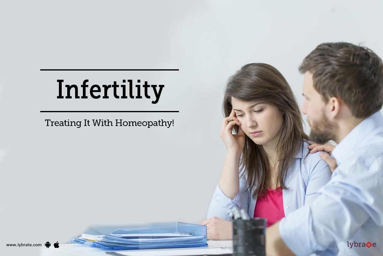 Infertility - Treating It With Homeopathy!
