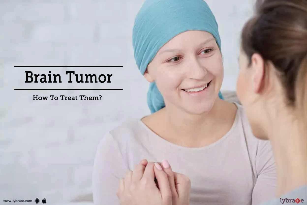Brain Tumors - How To Treat Them?