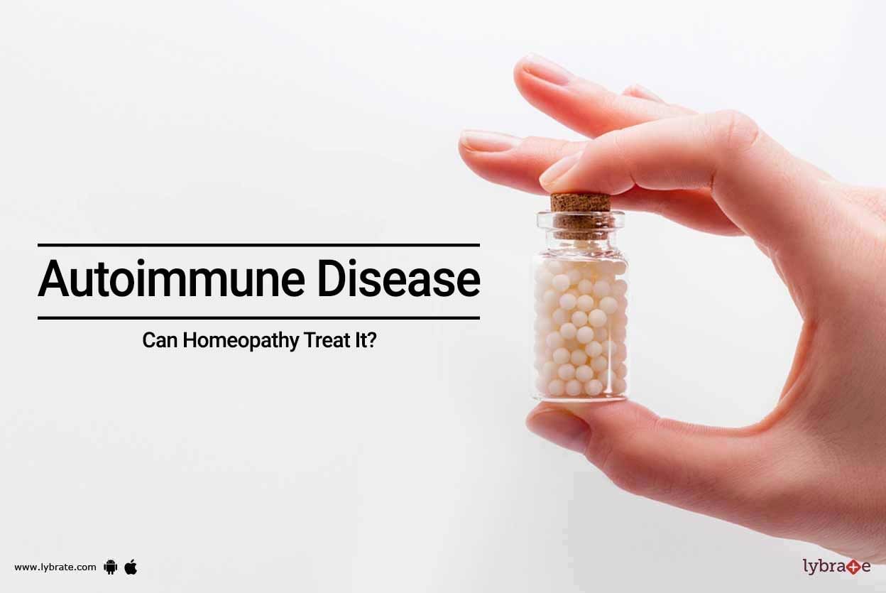 Autoimmune Disease - Can Homeopathy Treat It?