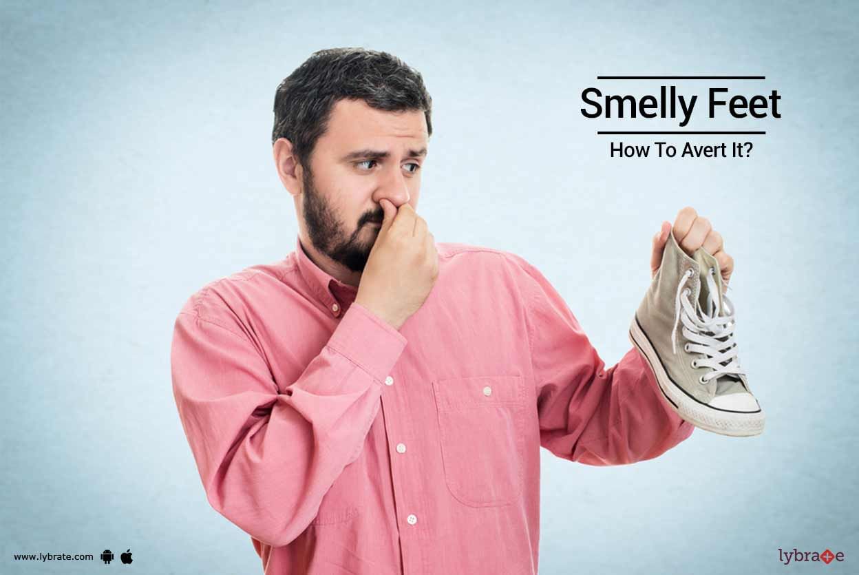Smelly Feet - How To Avert It?