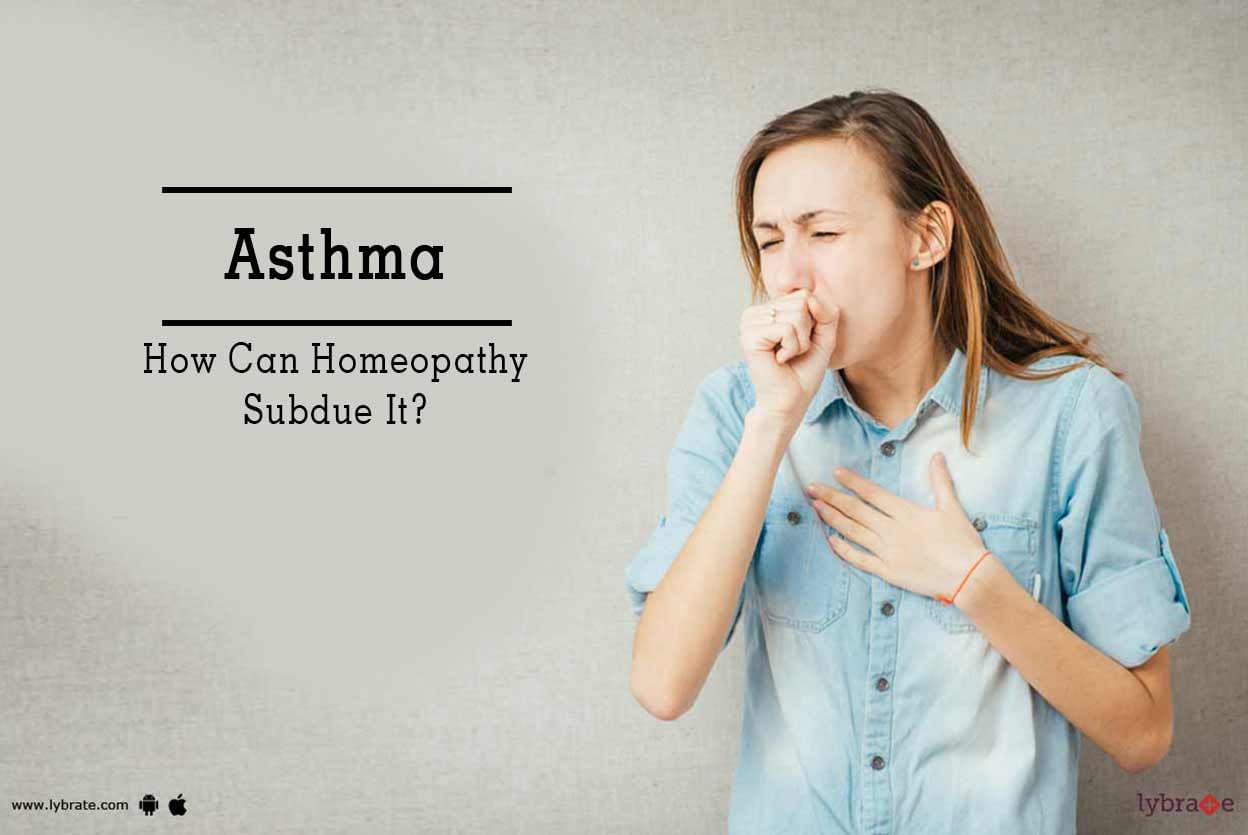 Asthma - How Can Homeopathy Subdue It?