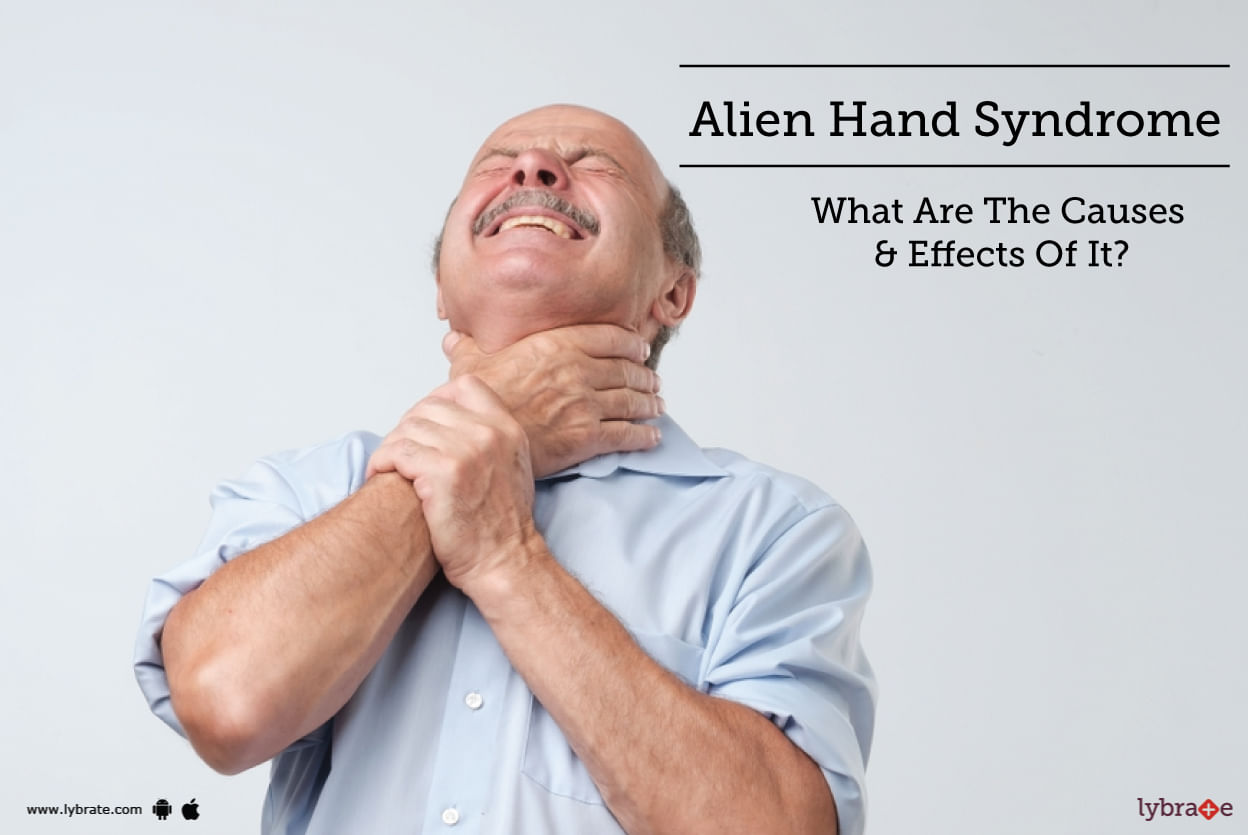 Alien Hand Syndrome - What Are The Causes & Effects Of It?