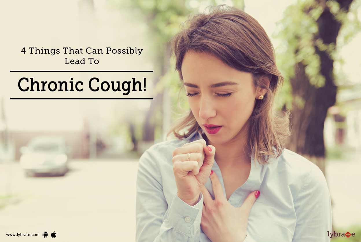 4 Things That Can Possibly Lead To Chronic Cough!
