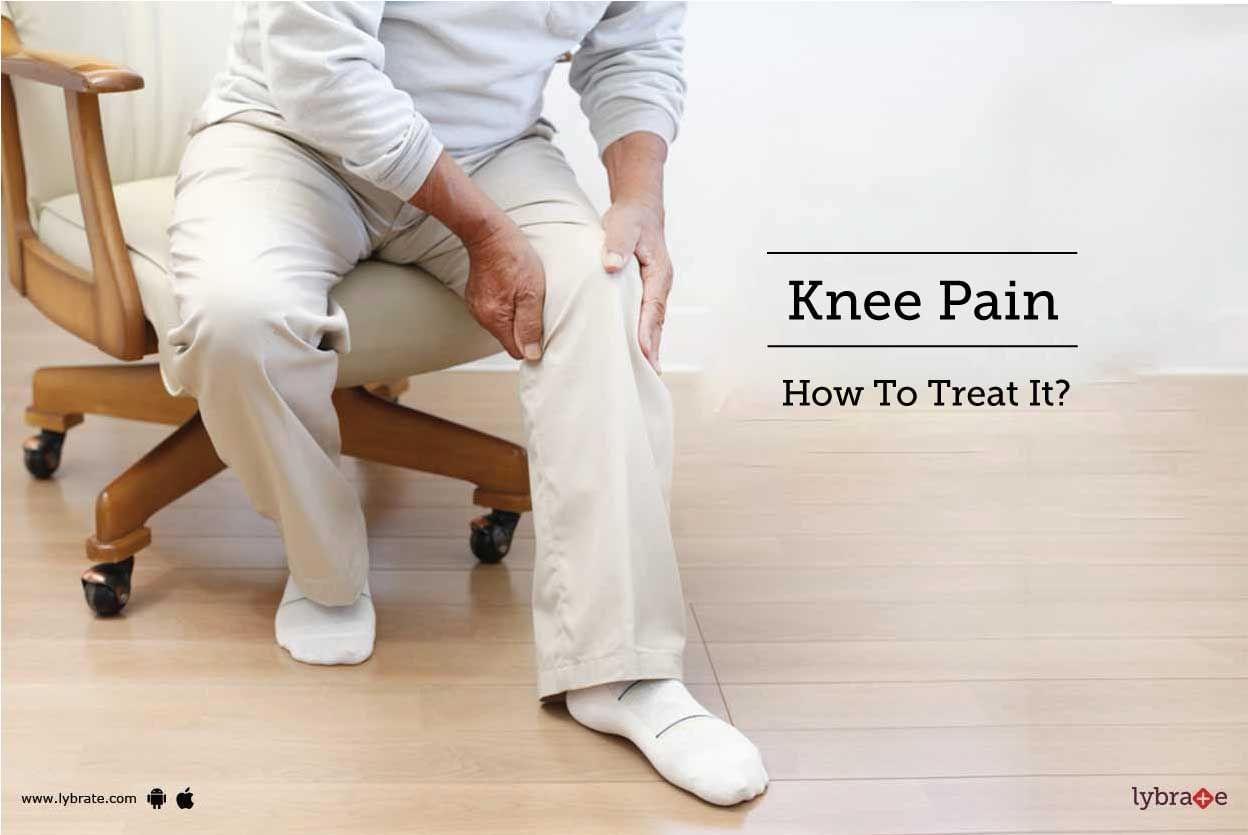 Knee Pain - How To Treat It?
