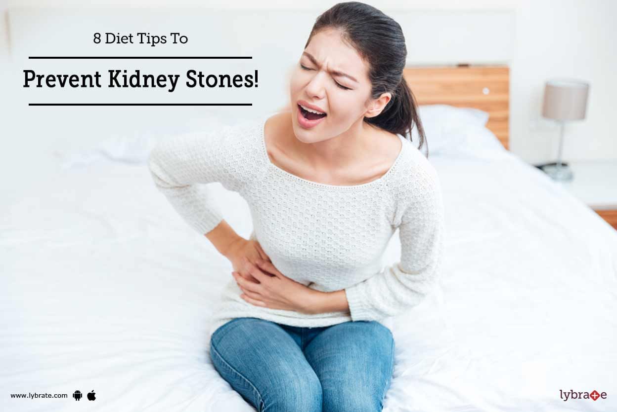 8 Diet Tips To Prevent Kidney Stones!