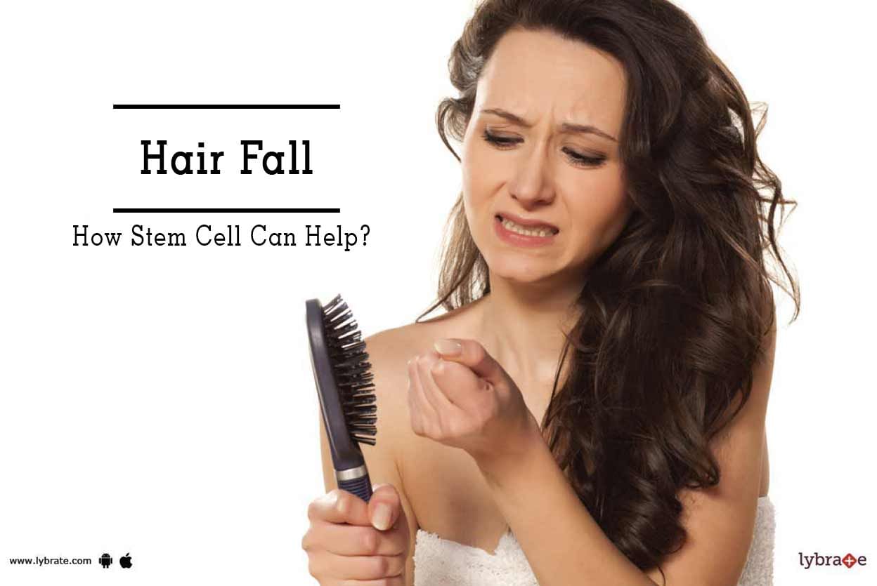 Hair Fall - How Stem Cell Can Help?