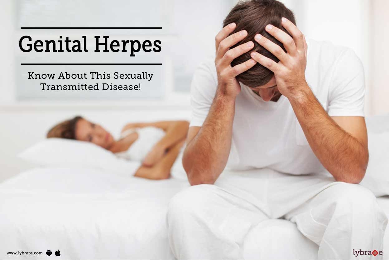 Genital Herpes - Know About This Sexually Transmitted Disease!