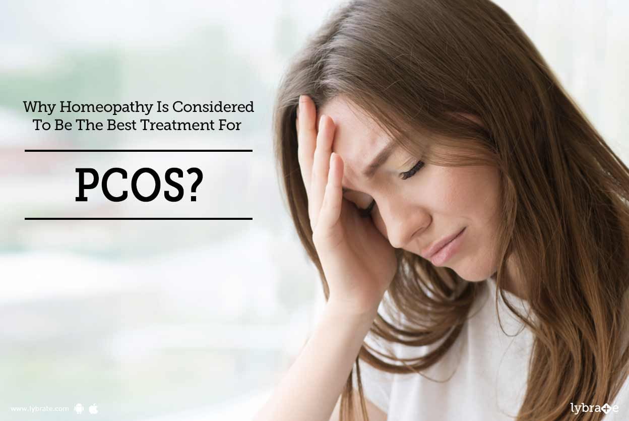 Why Homeopathy Is Considered To Be The Best Treatment For PCOS?