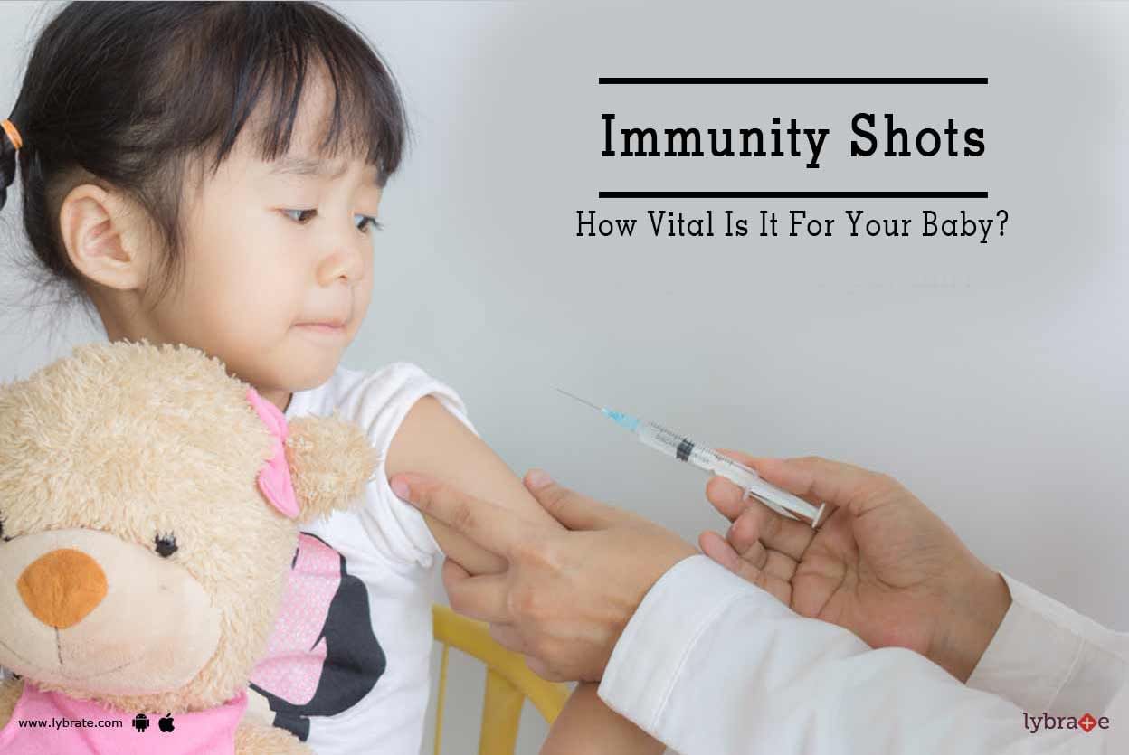 Immunity Shots - How Vital Is It For Your Baby?