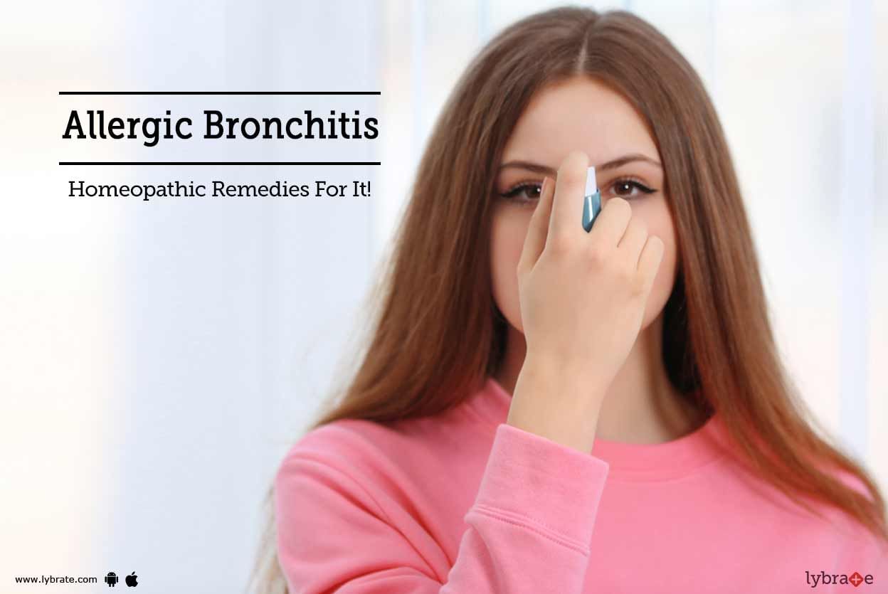 Allergic Bronchitis - Homeopathic Remedies For It!