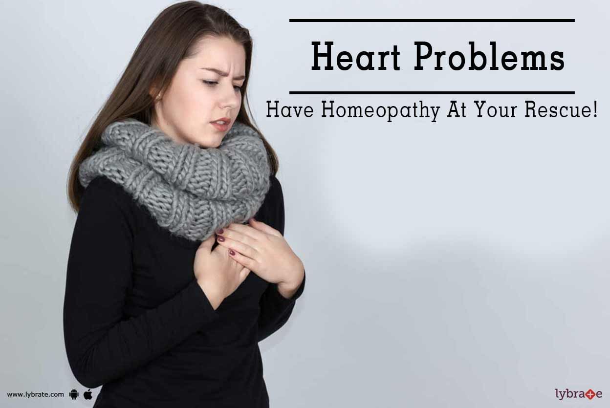 Heart Problems - Have Homeopathy At Your Rescue!