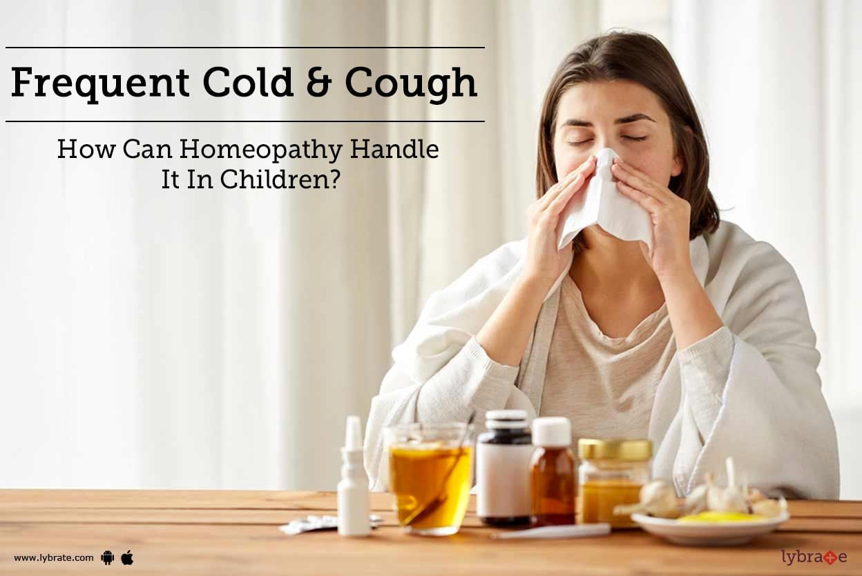 Frequent Cold & Cough  - How Can Homeopathy Handle It In Children?