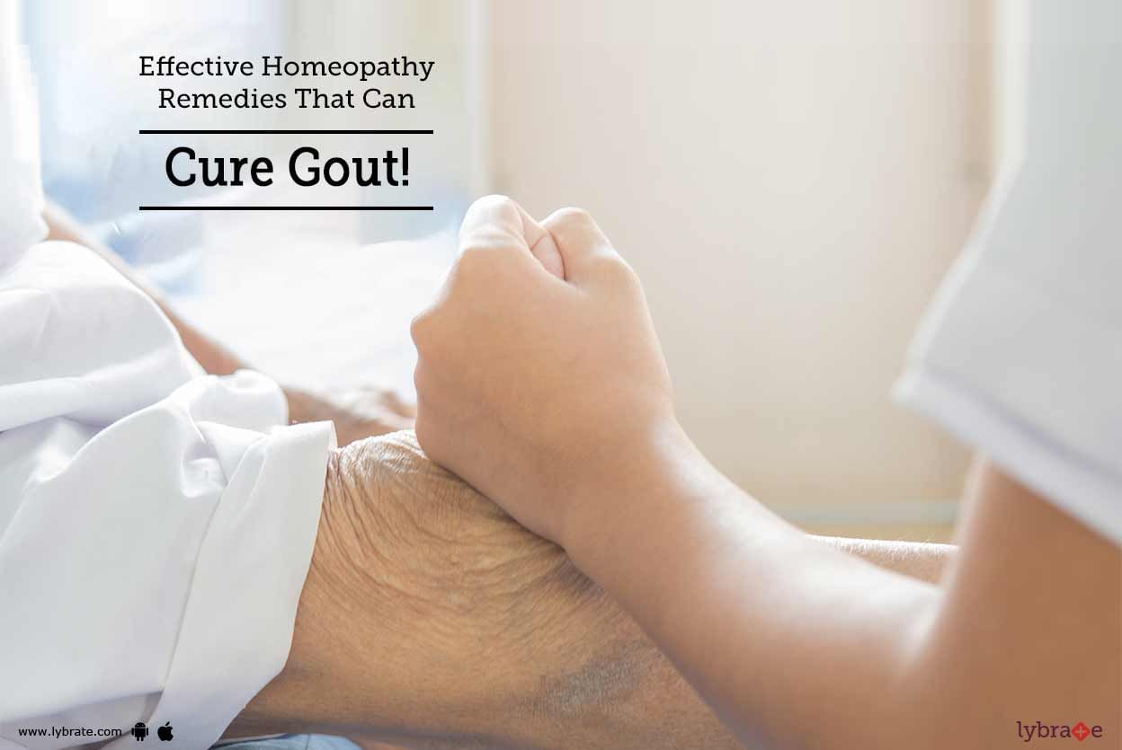 Effective Homeopathy Remedies That Can Cure Gout!