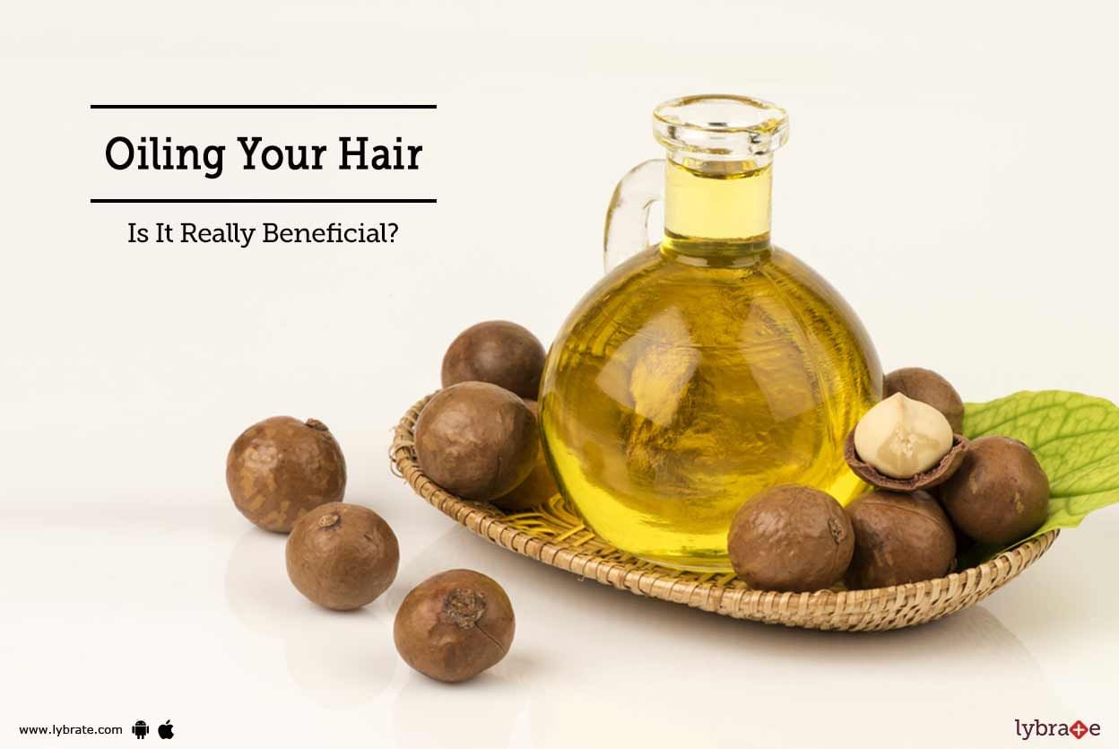 Oiling Your Hair - Is It Really Beneficial?