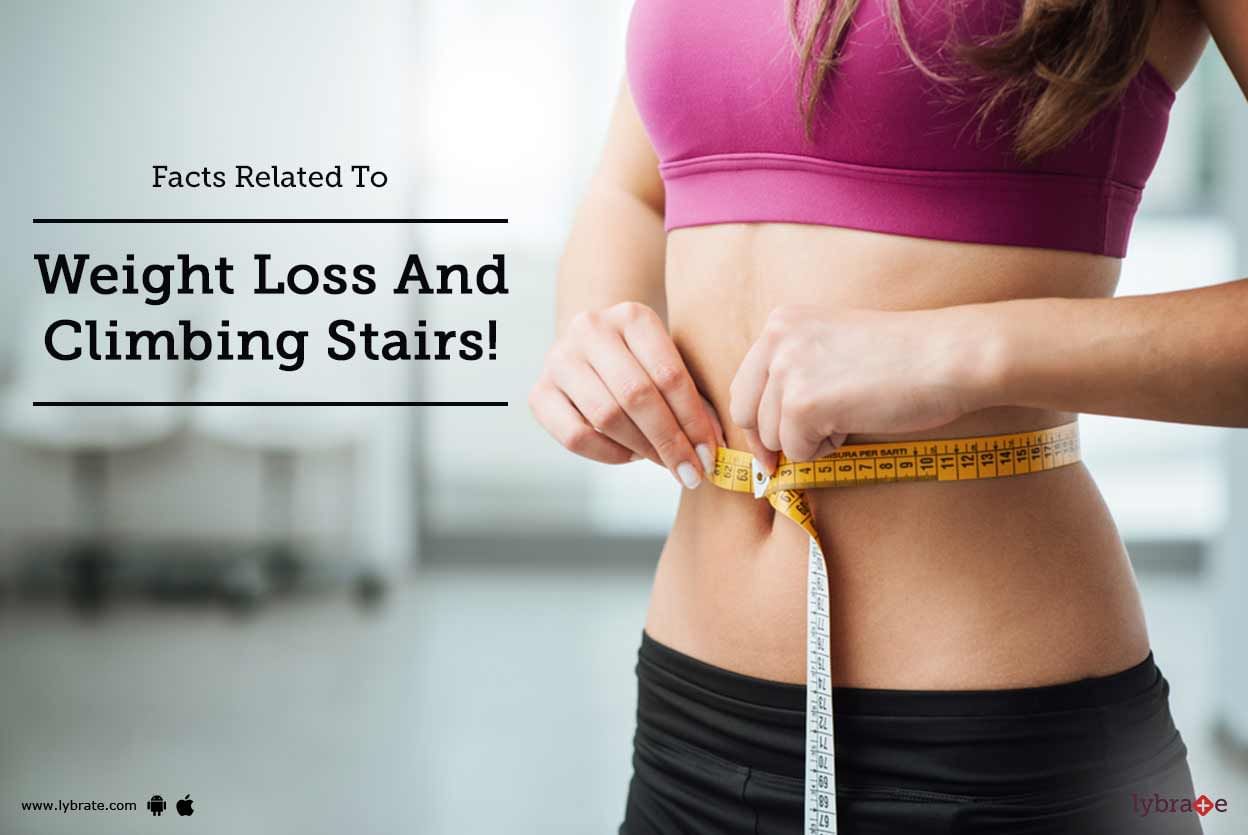 Facts Related To Weight Loss And Climbing Stairs!