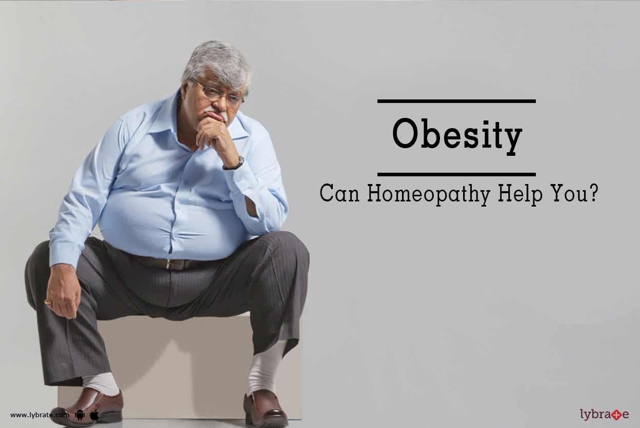Obesity - Can Homeopathy Help You?