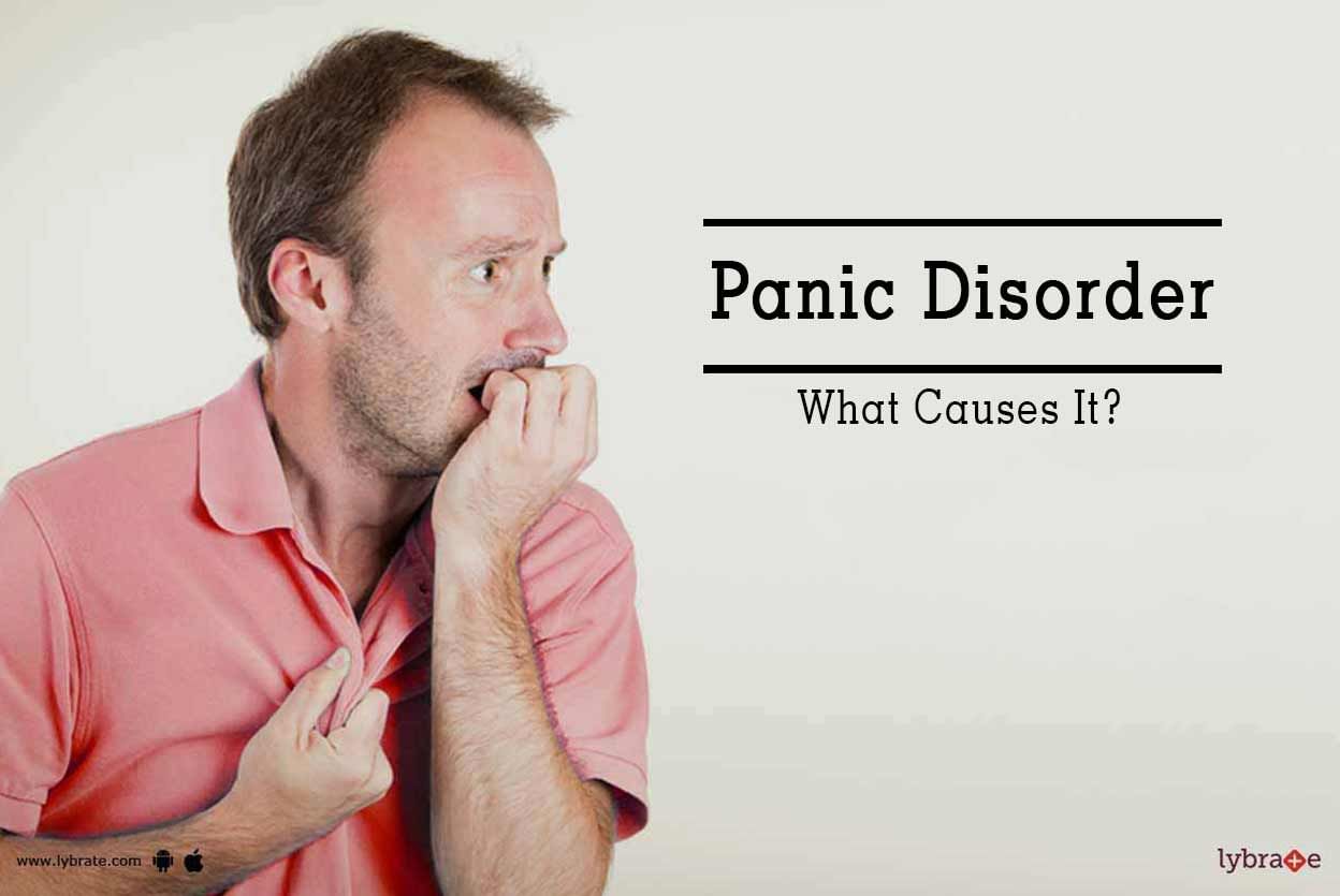 Panic Disorder - What Causes It?