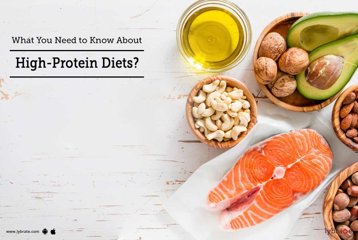 What You Need to Know About High-Protein Diets?