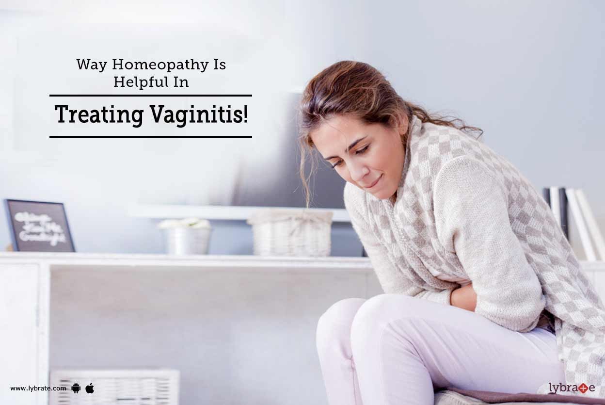 Way Homeopathy Is Helpful In Treating Vaginitis!