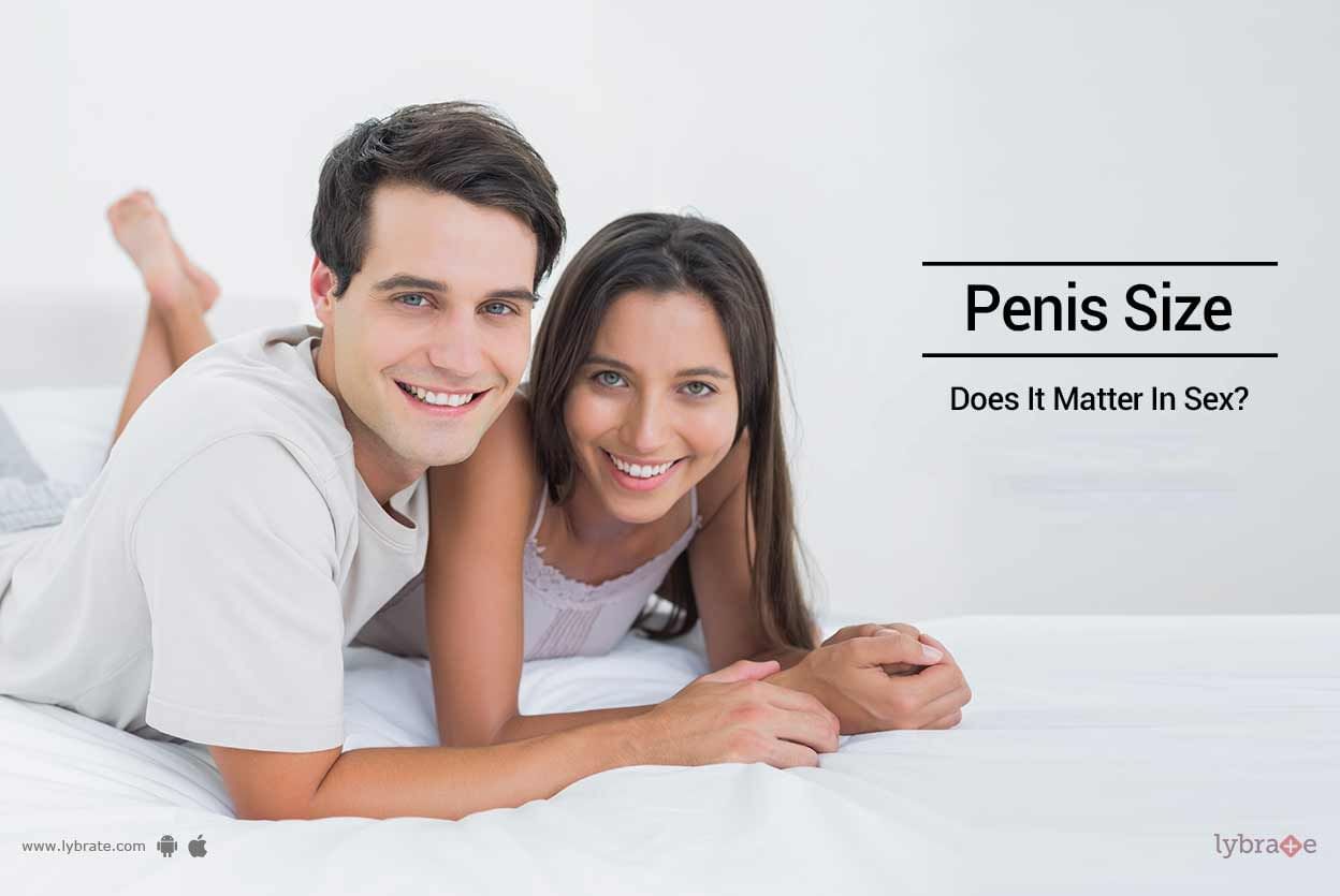 Penis Size - Does It Matter In Sex?