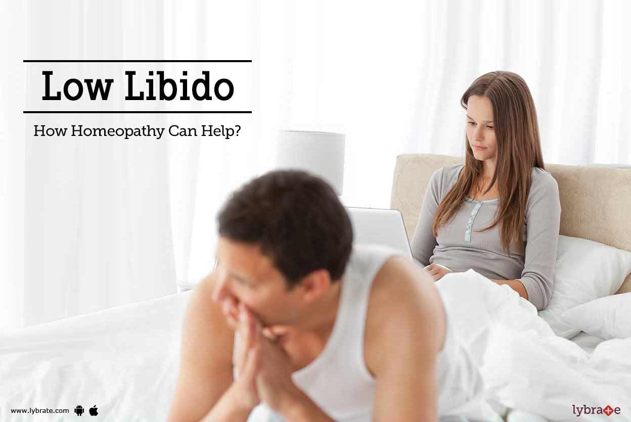 Low Libido - How Homeopathy Can Help?